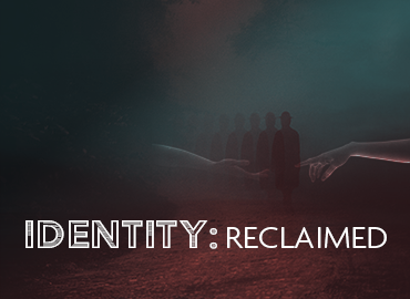 IDENTITY: reclaimed